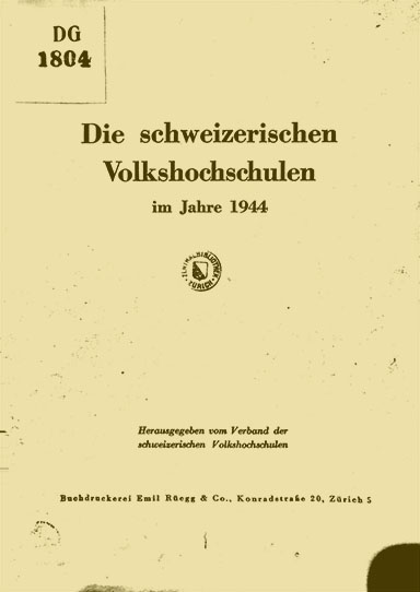 Die erste Verbandspublikation hatte eine bescheidene Aufmachung. Die Worte darin sind jedoch gewichtig: Der Initiant des Verbands, Hermann Weilenmann, erl&auml;utert die Bedeutung der Erwachsenenbildung f&uuml;r die Demokratie. Quelle: Weilenmann 1944a